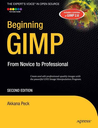 [Image: Beginning_GIMP_From_Novice_to_Professional_2ed.jpg]