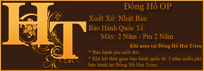 Chế Độ Bảo Hành OP Chế độ bảo hành của đồng hồ OP chính hãng tại Đồng Hồ Hai Trieu