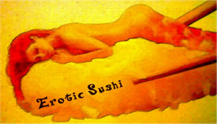 Erotic Sushi
